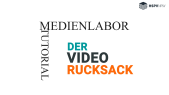 thumbnail of medium Der Videorucksack - Tutorial zur Nutzung des Videorucksacks
