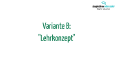 thumbnail of medium Variante B | Lehrkonzept